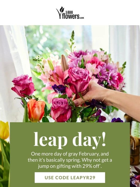Leap Day means one extra day to shop for spring occasions