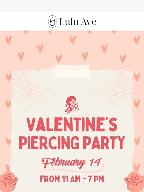 Love at First Piercing: ONLY $14