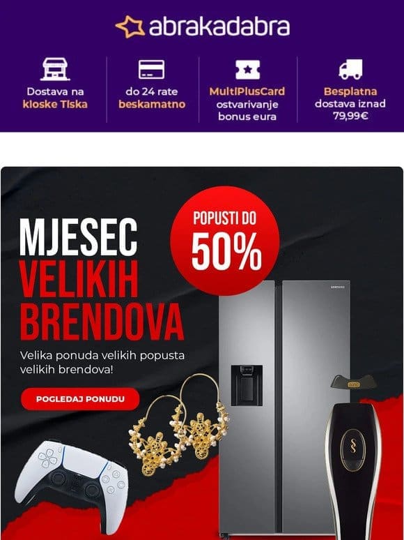 MJESEC VELIKIH BRENDOVA: -24% na Dyson， do -35% na Samsung， do -38% na Bosch