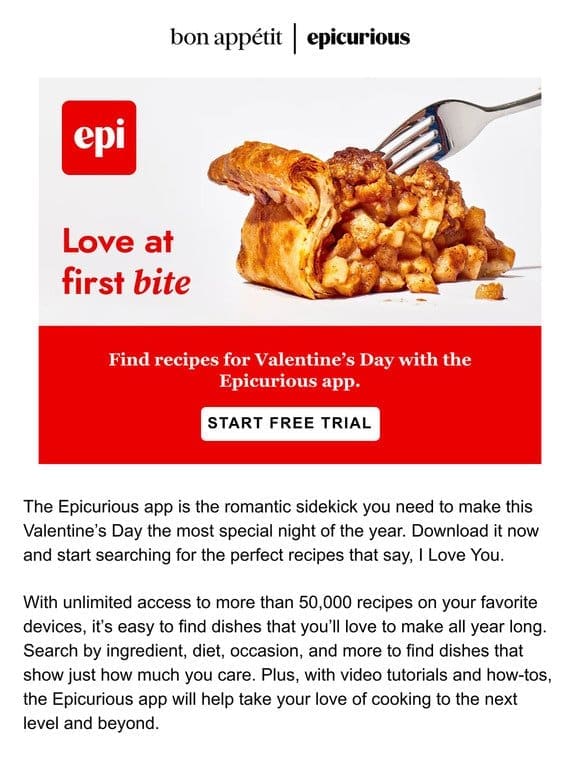 Make something your Valentine will love with the Epicurious App.