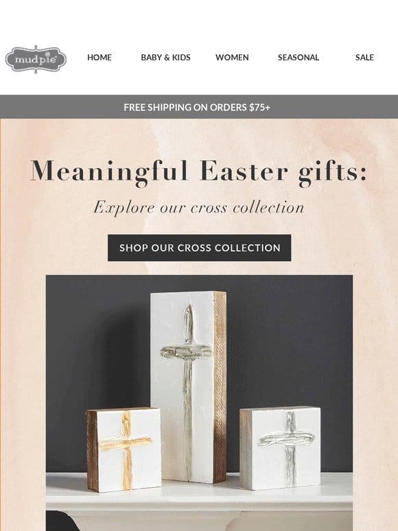 Meaningful Easter Gifts: Our Cross Collection