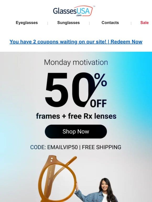 Monday motivation   50% OFF frames + free shipping