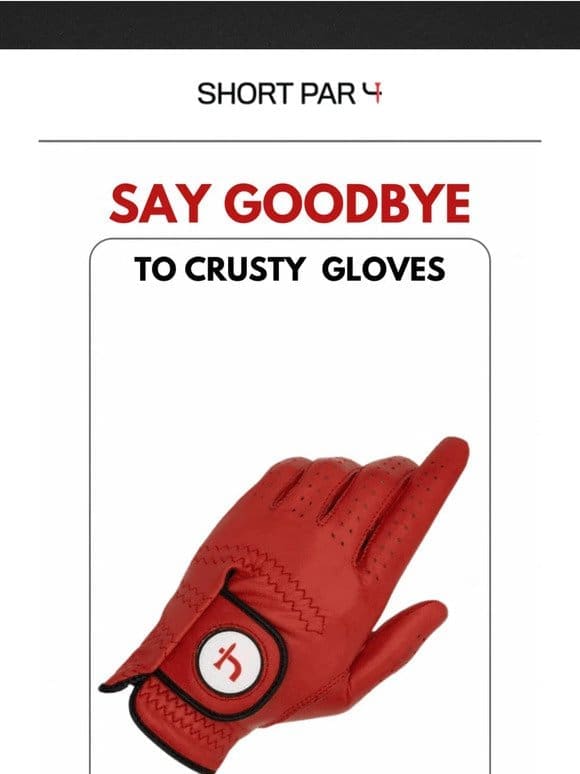 More Golf = More Gloves