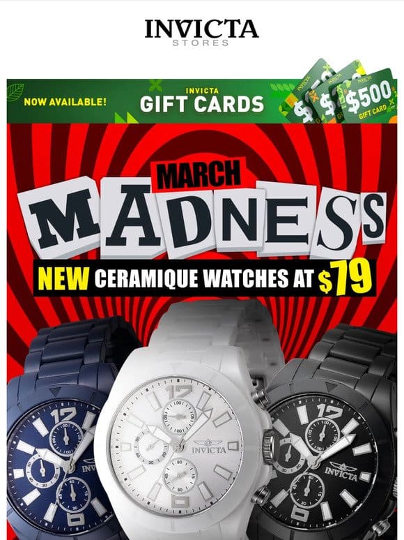 NEW CERAMIQUE CHRONOGRAPH WATCHES At $79 MARCH MADNESS
