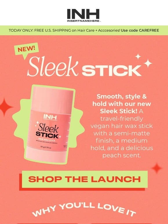 NEW: Sleek Stick!