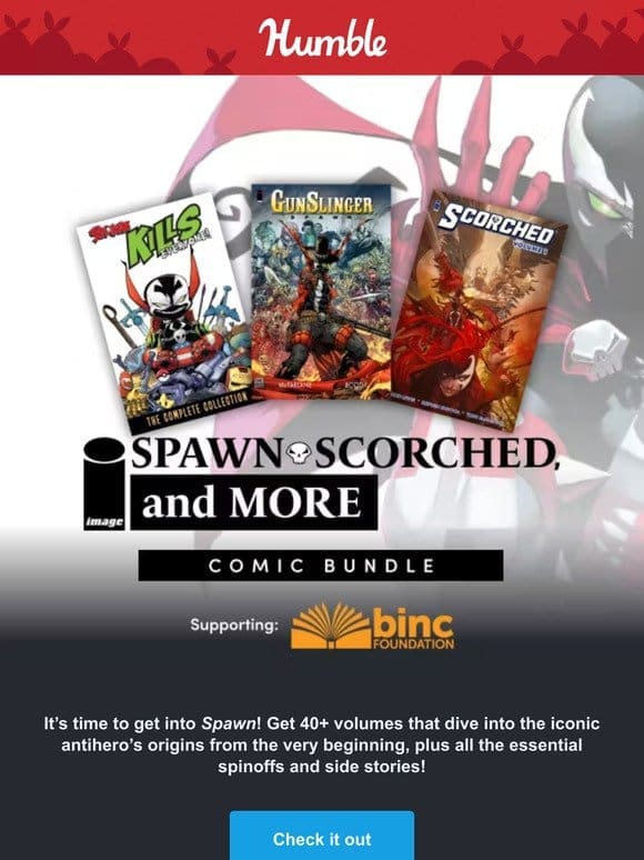 Need some Spawn in your life? Get 40+ volumes across the iconic hero’s legacy!