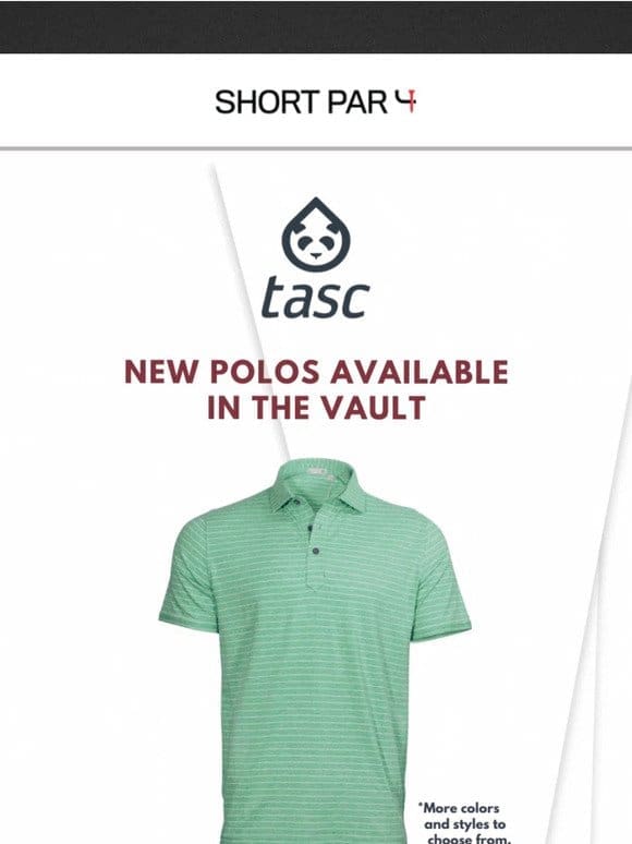 New Polos Added to The Vault.