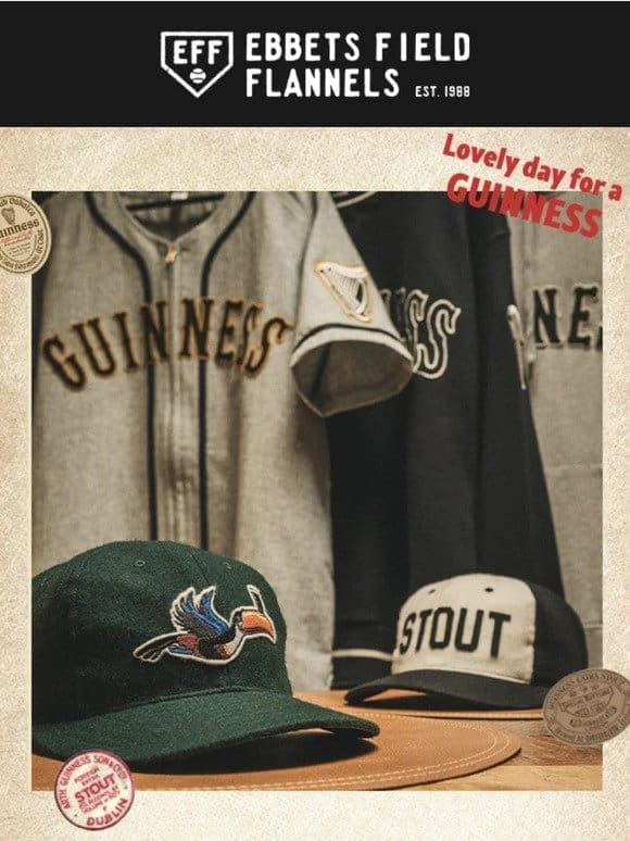 Now Available: Guiness x Ebbets Field Flannels​