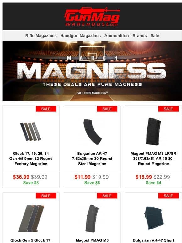 Our March Magness Sale Starts NOW! | Glock 17 33rd 9mm mag for $37