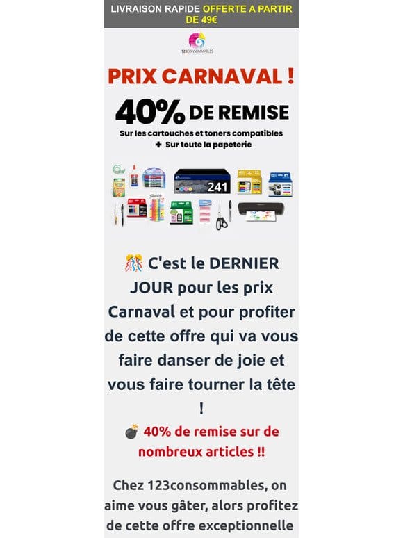 PRIX CARNAVAL : Jusqu’à -40%