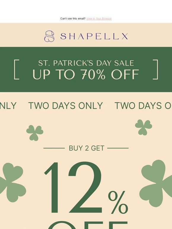 ST. PATRICK’S DAY SALE