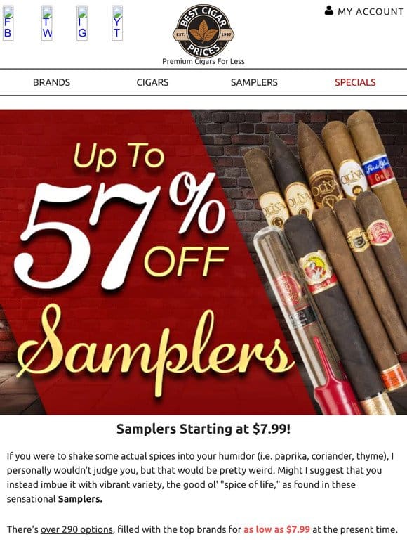 Samplers Starting at $7.99