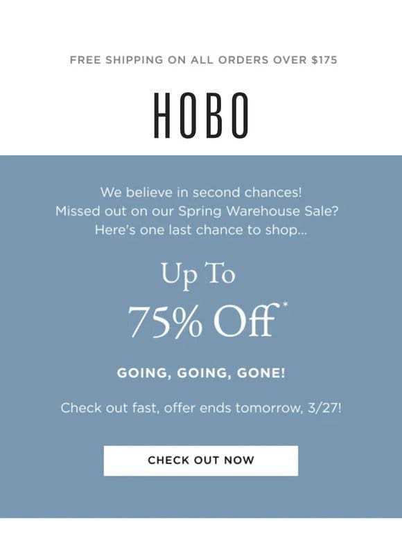 Second Chance For Up To 75% Off!