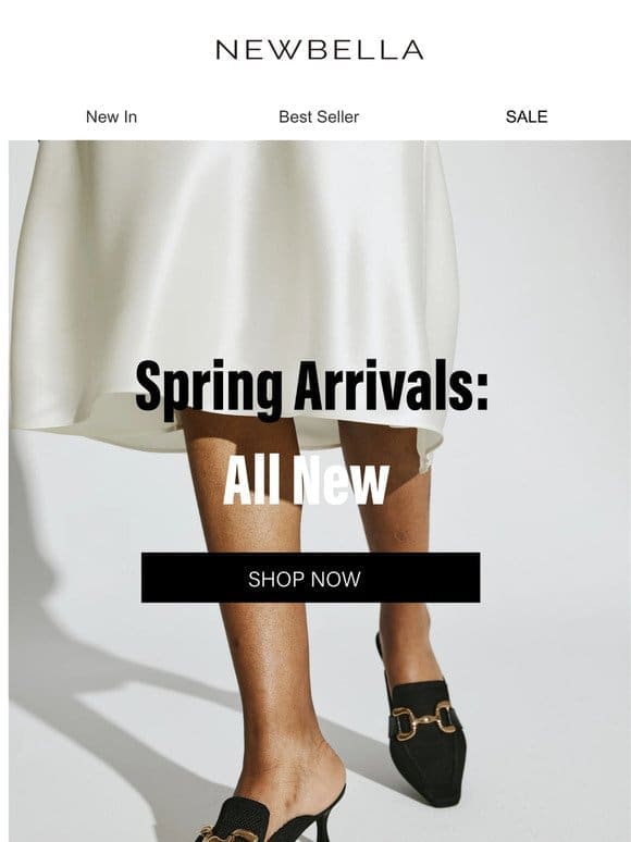 Spring Arrivals