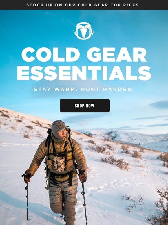 Stay Warm. Hunt Hard. | Cold Gear Essentials