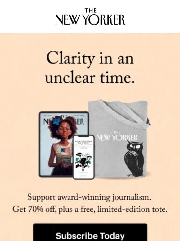 Subscribe to The New Yorker for Just $6