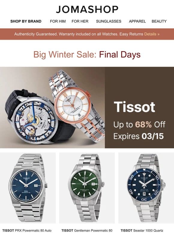 TISSOT • PRE-SPRING FRAGRANCES • CORUM • CARL F BUCHERER • VERSACE • FASHION WATCHES ��� & MORE