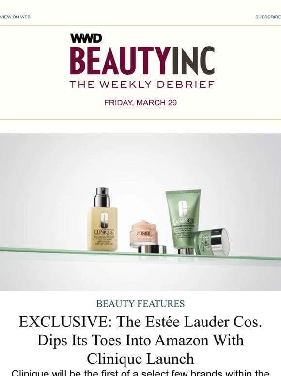 The Estée Lauder Cos. Dips Its Toes Into Amazon With Clinique Launch