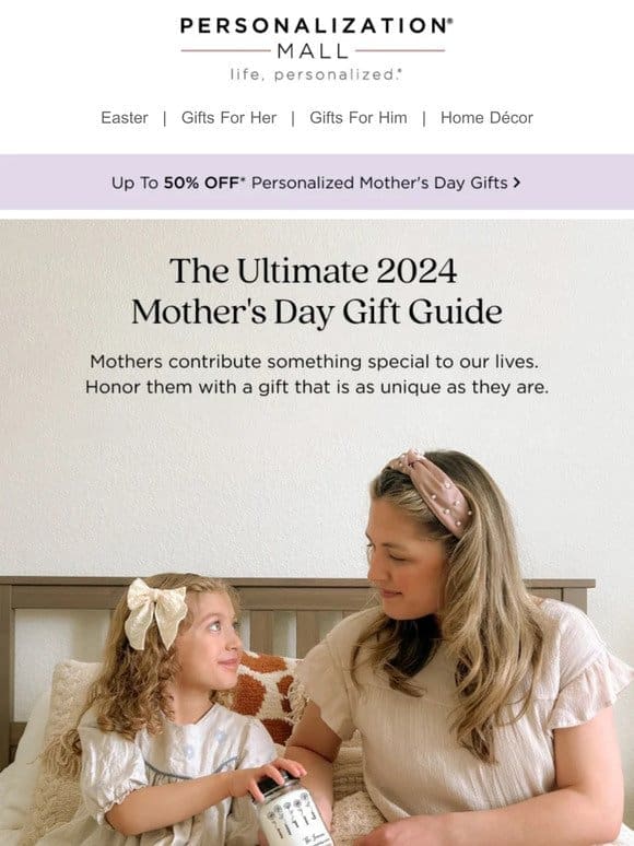 The Ultimate 2024 Mother’s Day Gift Guide