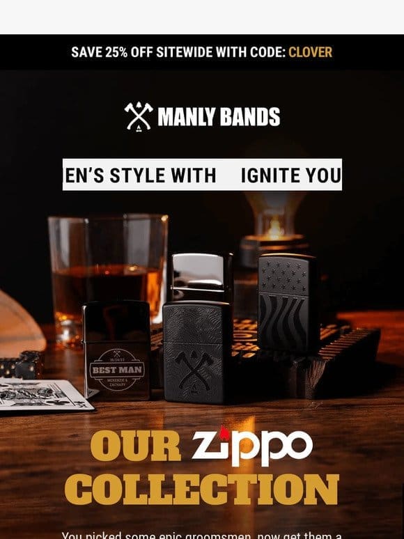 The Ultimate Groomsmen Gift: Manly Bands Zippos!
