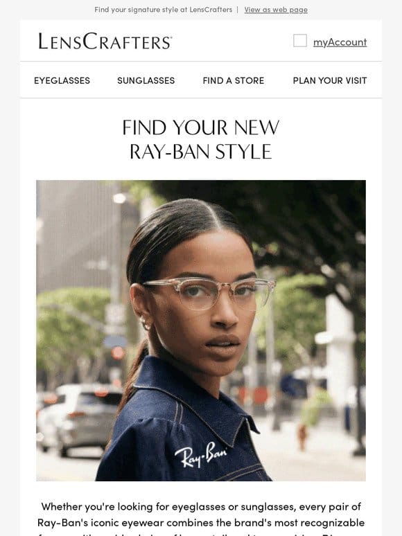 There’s a Ray-Ban for everyone!