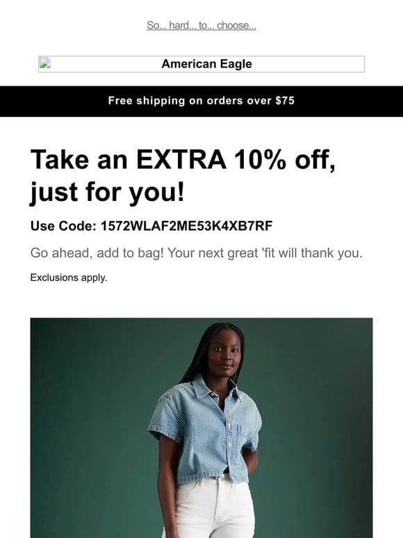 This won’t last long: extra 10% off JUST FOR YOU