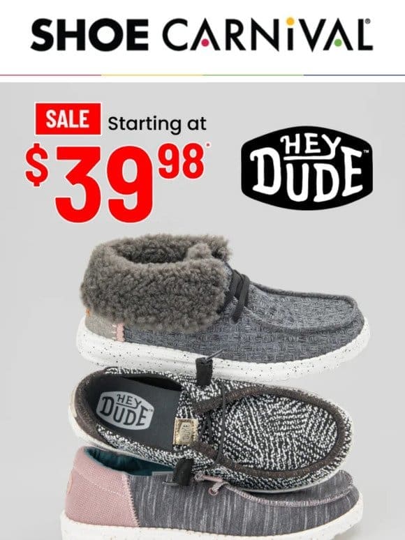 Treat your feet w/HEYDUDE from $39.98! ​