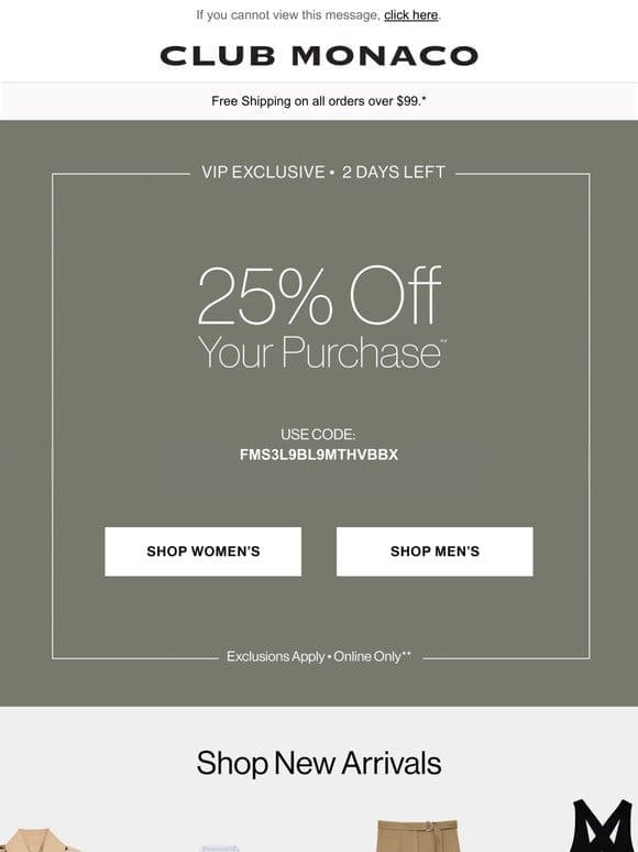 VIP ONLY: 25% Off Everything