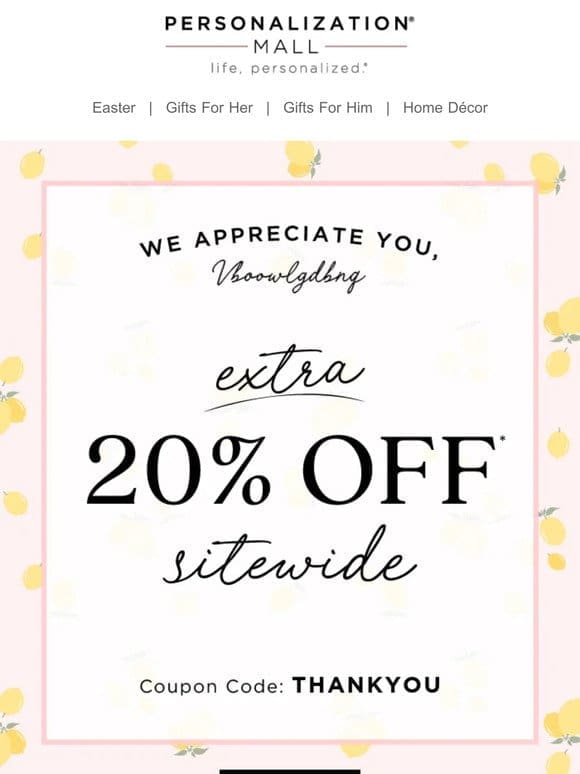 We Appreciate You! Your Exclusive 20% Off Coupon Inside