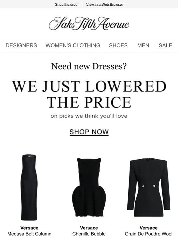 We just lowered the price on Dresses you’ll love