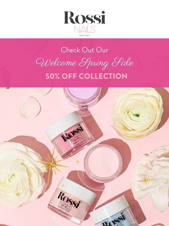 Welcome Spring Sale