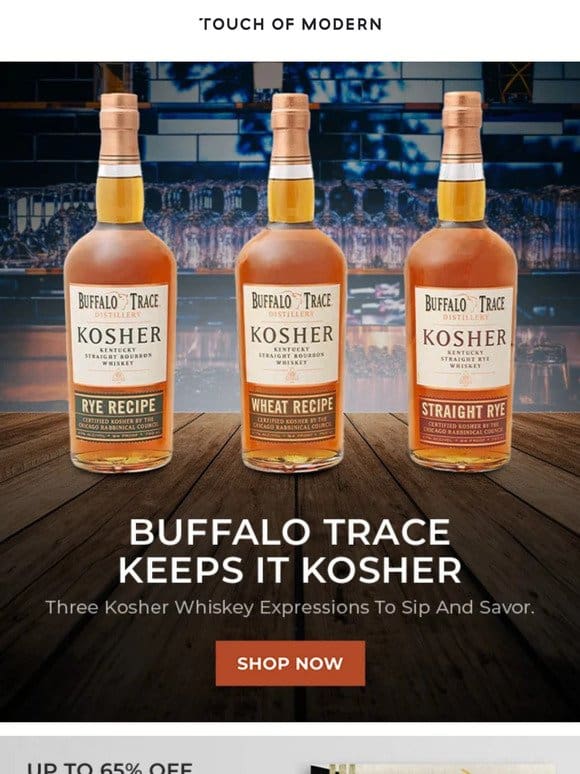 Whiskey Goes Kosher With A Buffalo Trace Trio.