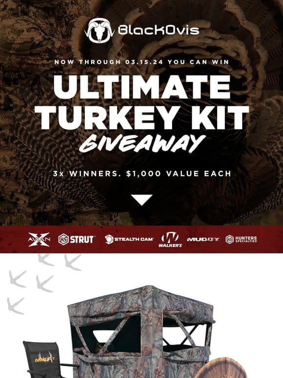 Win a $1，000+ Turkey Hunting Gear Package
