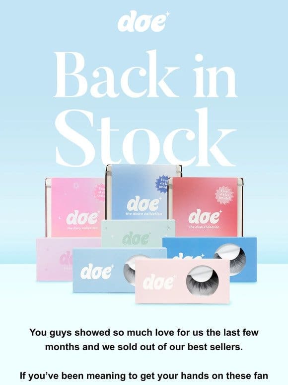Your Faves are Back In Stock!