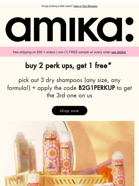 buy 2 perk ups， get the 3rd on us!