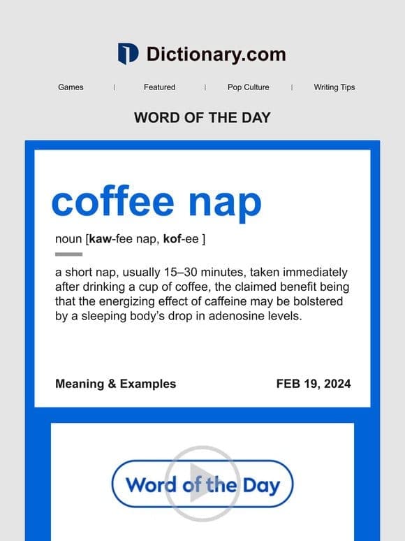 coffee nap | Word of the Day