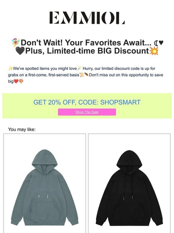 ‍♀️Don’t Wait! Your Favorites Await… ☾♥ Plus， Limited-time BIG Discount