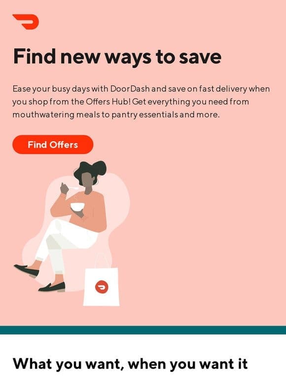 —， find new ways to save with DoorDash