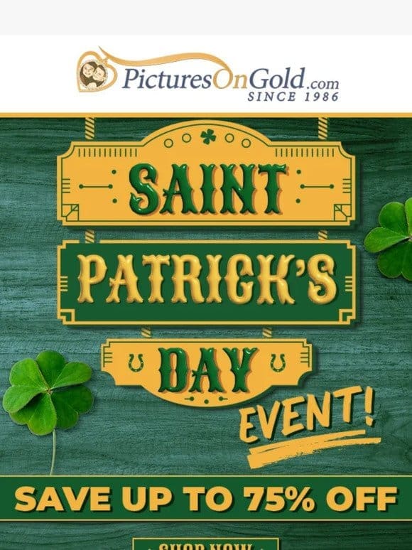 ☘️ Saint Patrick’s Day Weekend Starts Now!
