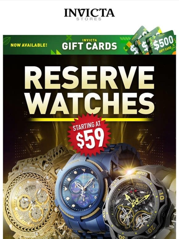 ⚜️Invicta Reserves⚜️STARTING AT $59 ❗️