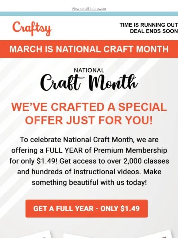 ⚠️ WARNING! It’s a Crafting Frenzy! Everyone is saving BIG for National Craft Month.