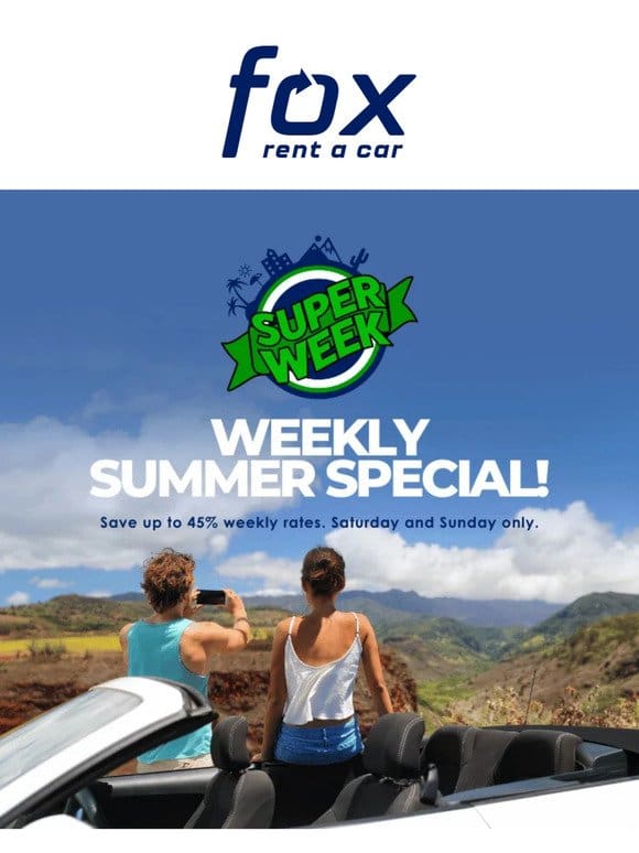 ⛱ Hey there， Last Chance for Super Week Summer Savings!