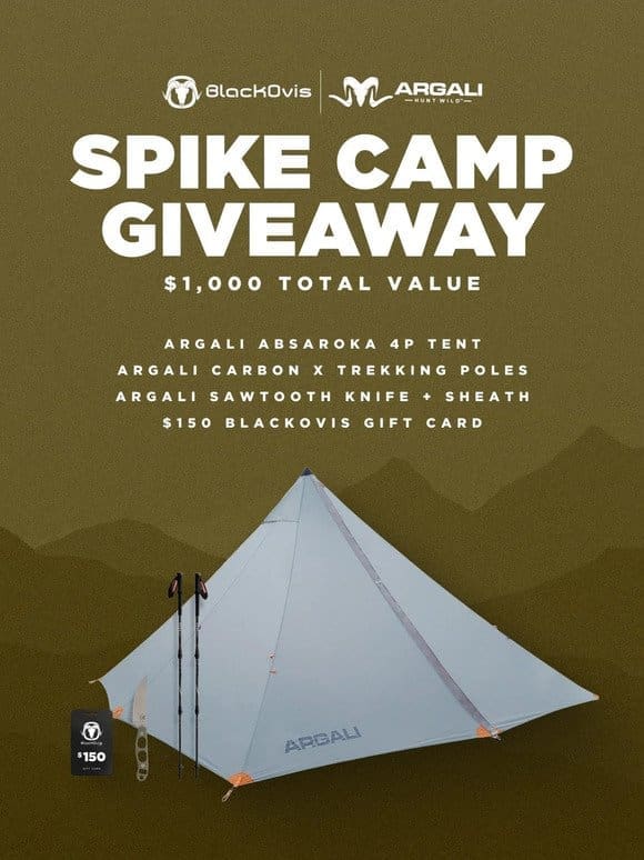 ⛺️ Win a $1000 ARGALI Spike Camp Package for Free!