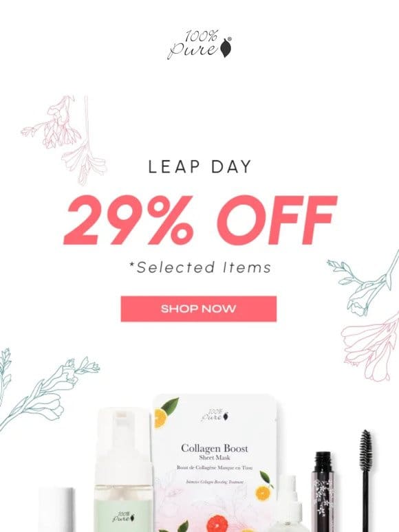 ✨ Surprise! Leap Day Brings You 29% Off Today Only
