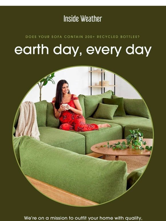 1 Sofa = 200+ recycled plastic bottles