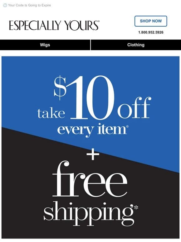 $10 OFF Every Item + FREE Shipping!