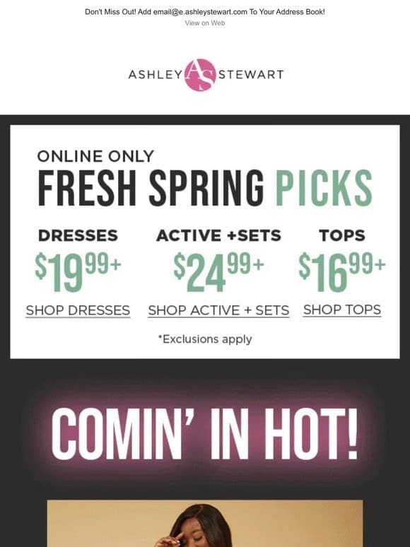 [$19.99+ Dresses] + [$24.99+ Sets] + [$16.99+ Tops] = SHOP NOW