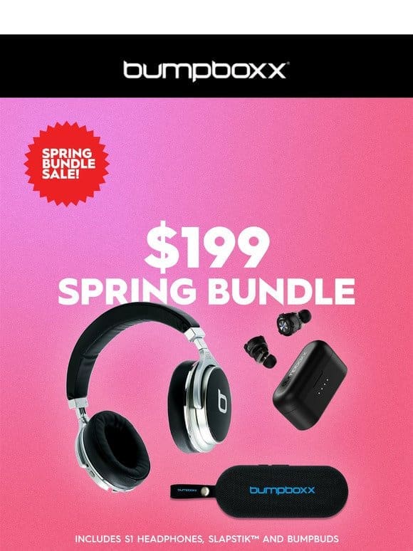 $199 Spring Bundle Sale!