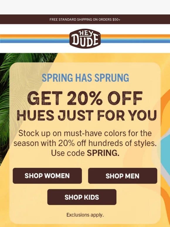 20% OFF   Give a new hue a go!