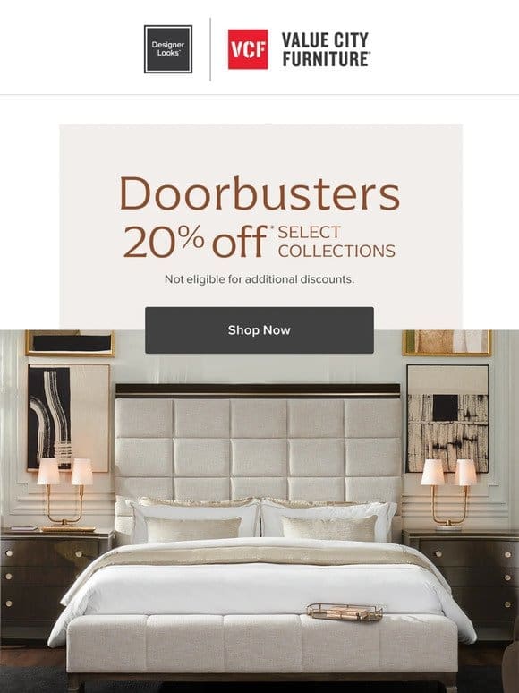 20% off Doorbusters worth swooning over…